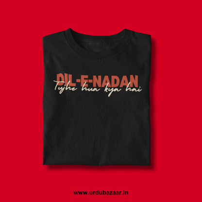 Dil e Nadan - Mirza Ghalib Unisex Regular Fit Tshirt